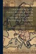 Description De La Gaule-belgique Selon Les Trois Ages De L'histoire L'ançien Le Moyen & Le Moderne by Charles Wastelain