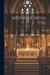 Mystica Civitas Dei by Maria (de Jesús), Paperback | Indigo Chapters