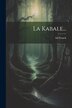 La Kabale. by Ad Franck, Paperback | Indigo Chapters