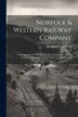 Norfolk & Western Railway Company by Struthers & Co Wood, Paperback | Indigo Chapters