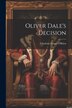 Oliver Dale's Decision by Charlotte Grace O'Brien, Paperback | Indigo Chapters