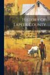 History Of Lapeer County by Anonymous, Paperback | Indigo Chapters