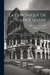 La Chronique De Sulpice Sévère by André Justin Lavertujon, Paperback | Indigo Chapters