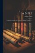 La Bible by Samuel Cahen, Paperback | Indigo Chapters