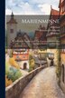 Marienminne by Johannes Weissbrodt, Paperback | Indigo Chapters