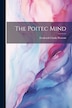 The Poitec Mind by Frederick Clarke Prescott, Paperback | Indigo Chapters