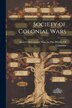 Society of Colonial Wars by Society of Colonial Wars in the Distr
