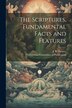 The Scriptures Fundamental Facts and Features by J B Shearer, Paperback | Indigo Chapters