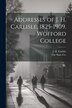 Addresses of J. H. Carlisle 1825-1909. Wofford College by J H Carlisle, Paperback | Indigo Chapters