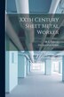 XXth Century Sheet Metal Worker by H E Osborne, Paperback | Indigo Chapters