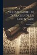 Vocabulaire Du Terratsu De La Tarentaise by Germain Pont, Paperback | Indigo Chapters