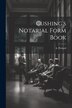 Cushing's Notarial Form Book by A Periard, Paperback | Indigo Chapters