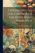 Experiments On the Control of the Root-Knot Nematode by James Albertine McClintock, Paperback | Indigo Chapters