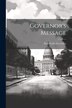 Governor's Message by (Edwin D Morgan) New York Governor, Paperback | Indigo Chapters