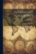 Elementary Geography by Arnold Guyot, Paperback | Indigo Chapters