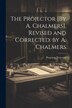 The Projector [By A. Chalmers]. Revised and Corrected. by A. Chalmers by Projector Projector, Paperback | Indigo Chapters
