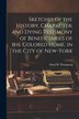 Sketches of the History Character and Dying Testimony of Beneficiaries of the Colored Home in the City of New-York by Mary W Thompson