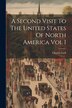 A Second Visit To The United States Of North America Vol I by Charles Lyell, Paperback | Indigo Chapters