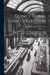 Quincy Adams Shaw Collection by Museum Of Fine Arts, Paperback | Indigo Chapters