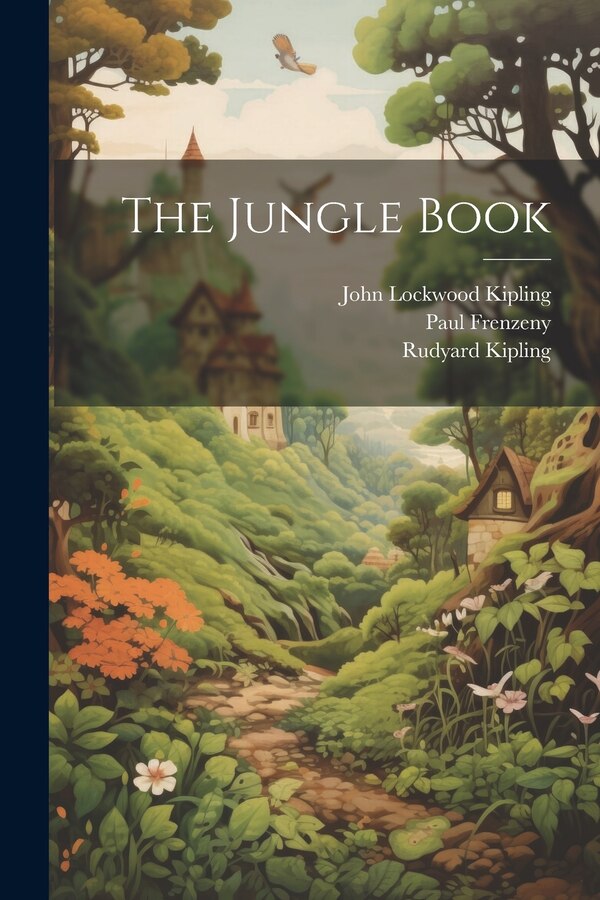 The Jungle Book by Rudyard Kipling, Paperback | Indigo Chapters