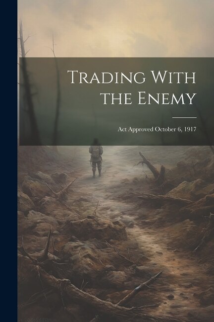 Trading With the Enemy by Anonymous Anonymous, Paperback | Indigo Chapters