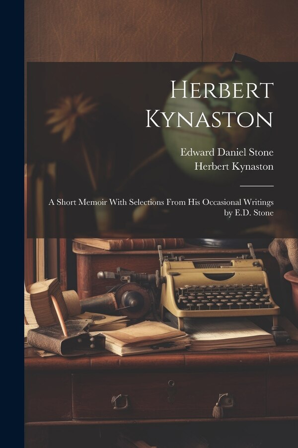 Herbert Kynaston, Paperback | Indigo Chapters