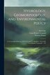 Hydrology Geomorphology and Environmental Policy by Ann Lage, Paperback | Indigo Chapters