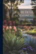 Flore De La Normandie by Alphonse de Brébisson, Paperback | Indigo Chapters