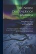 The Norse Discovery of America by North Ludlow Beamish, Paperback | Indigo Chapters