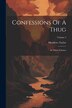Confessions Of A Thug by Meadows Taylor, Paperback | Indigo Chapters