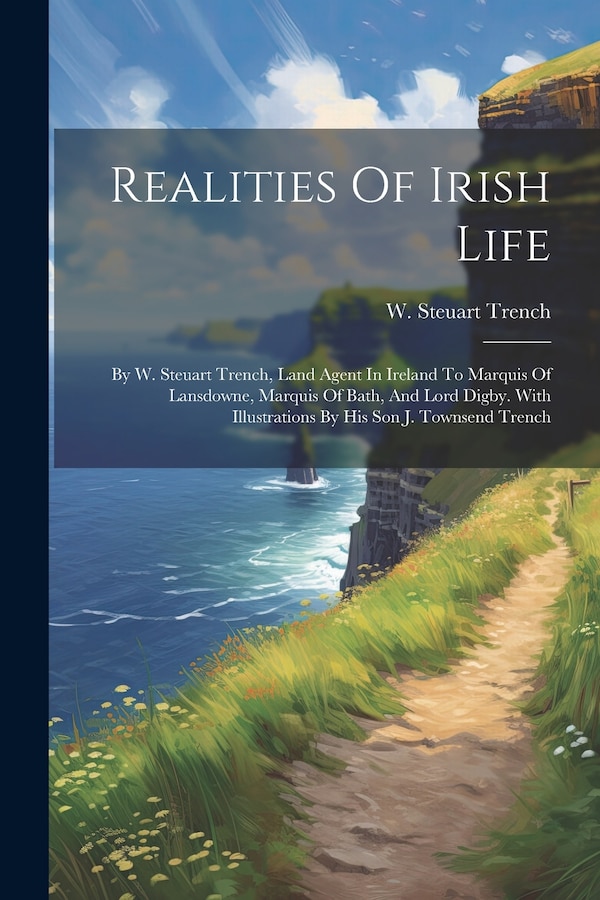 Realities Of Irish Life by W Steuart Trench, Paperback | Indigo Chapters