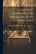 Everyday Manners for American Boys and Girls by Philadelphia South Philadelphi Girls, Paperback | Indigo Chapters