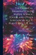 The Chemical Examination of Water Sewage Foods and Other Substances by J. E. Purvis and T. R. Ho by John Edward Purvis, Paperback | Indigo Chapters