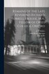 Remains of the Late Reverend Richard Hurrell Froude M.A. Fellow of Oriel College Oxford, Paperback | Indigo Chapters
