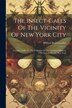 The Insect-galls Of The Vicinity Of New York City by William Beutenmüller, Paperback | Indigo Chapters