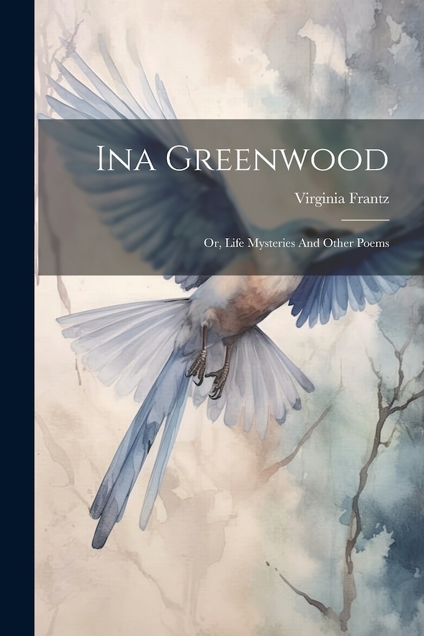 Ina Greenwood by Virginia Frantz, Paperback | Indigo Chapters