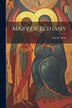 Mary of Bethany by Ella M Parks, Paperback | Indigo Chapters