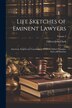 Life Sketches of Eminent Lawyers by Gilbert John Clark, Paperback | Indigo Chapters