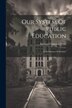 Our System Of Public Education by Richard Cameron Wylie, Paperback | Indigo Chapters