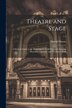 Theatre and Stage by Harold Downs, Paperback | Indigo Chapters