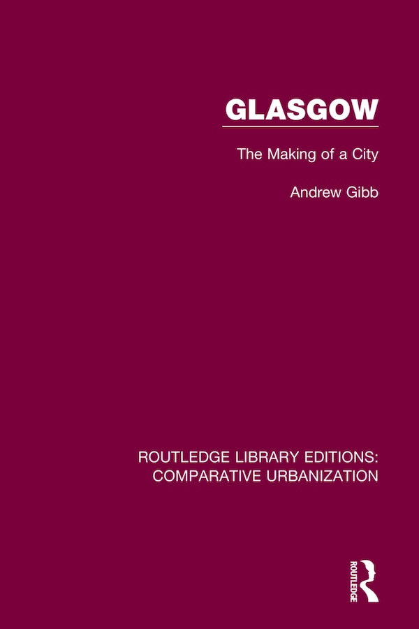 Glasgow by Andrew Gibb, Paperback | Indigo Chapters