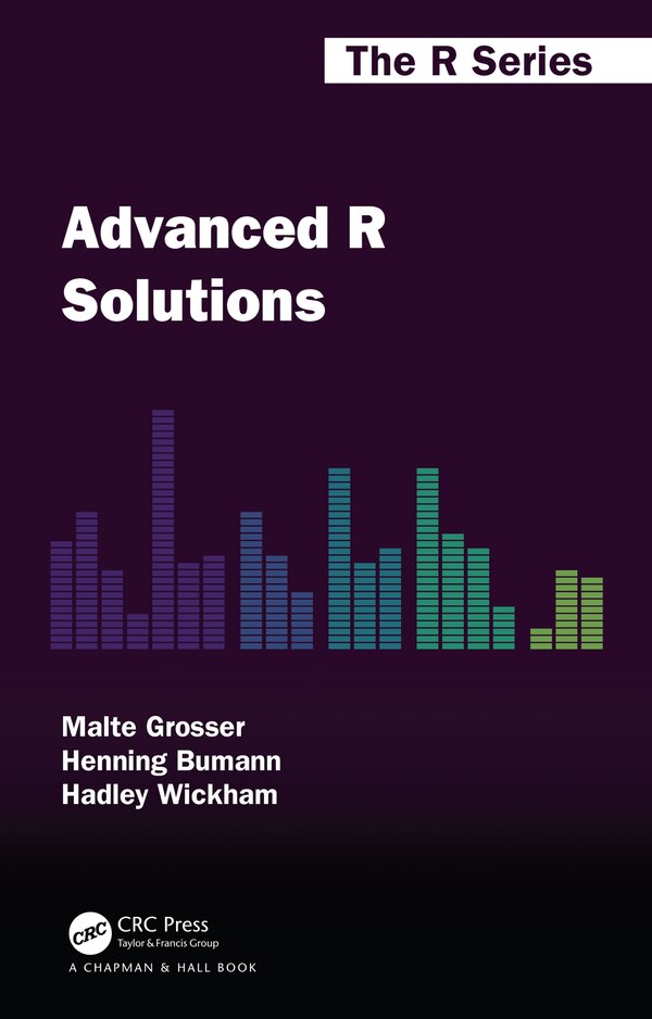 Advanced R Solutions by Malte Grosser, Hardcover | Indigo Chapters