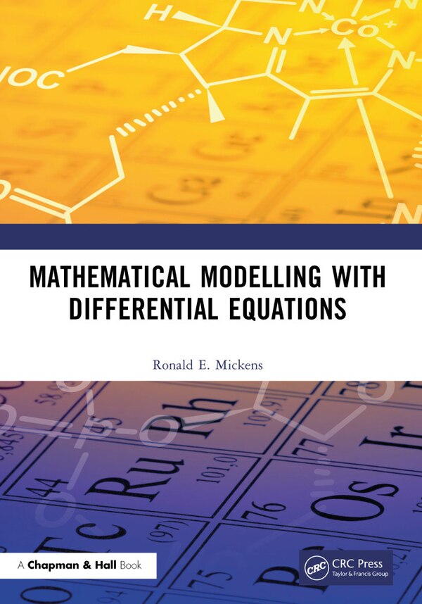Mathematical Modelling with Differential Equations by Ronald E. Mickens, Paperback | Indigo Chapters