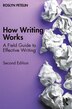 How Writing Works by Roslyn Petelin, Paperback | Indigo Chapters