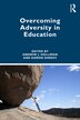 Overcoming Adversity in Education by Andrew Holliman, Paperback | Indigo Chapters