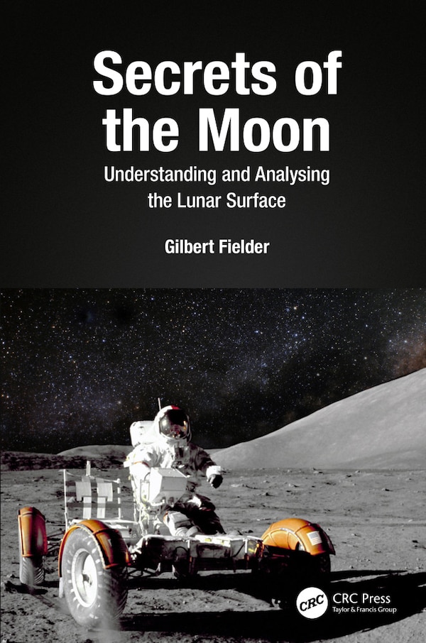 Secrets of the Moon by Gilbert Fielder, Paperback | Indigo Chapters