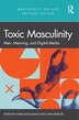 Toxic Masculinity by John Mercer, Paperback | Indigo Chapters