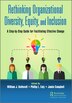 Rethinking Organizational Diversity Equity And Inclusion by William J. Rothwell, Hardcover | Indigo Chapters
