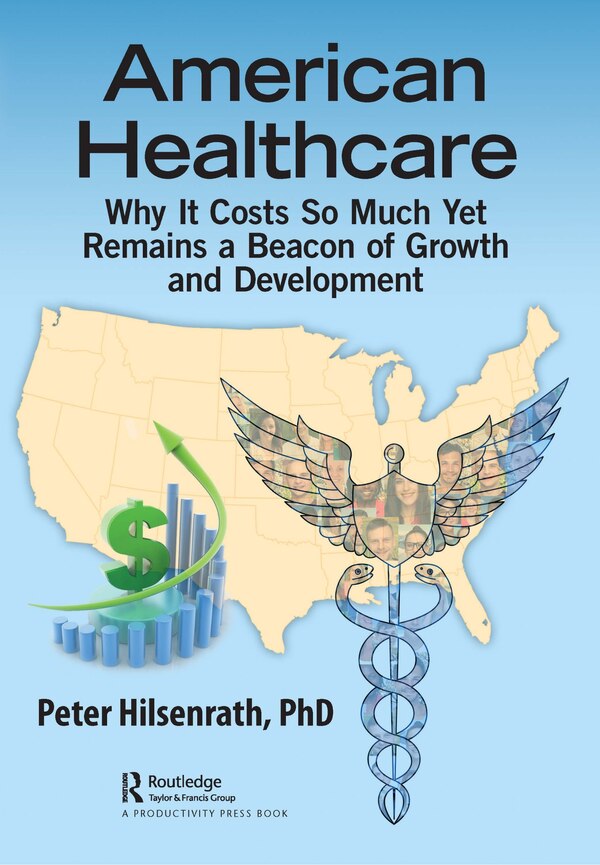 American Healthcare by Peter Hilsenrath, Paperback | Indigo Chapters