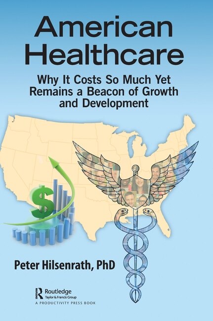 American Healthcare by Peter Hilsenrath, Hardcover | Indigo Chapters